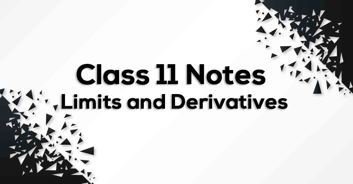 Limits and Derivatives Class 11 Formulae