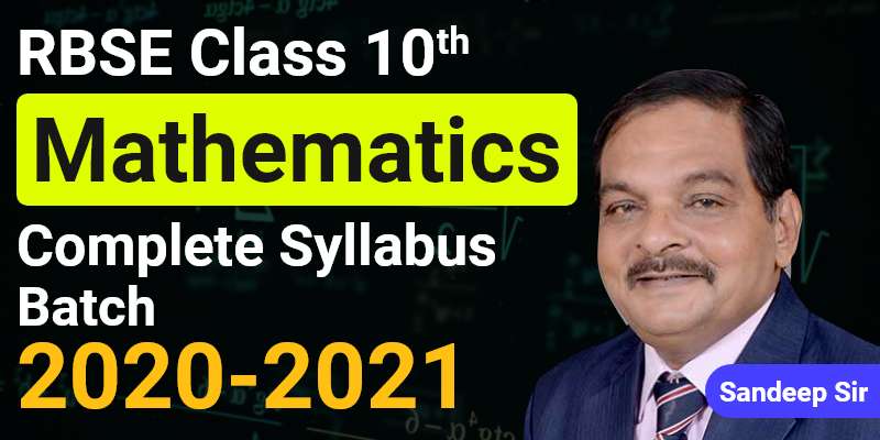 RBSE Class 10th Mathematics Complete Syllabus Batch 2020 ...