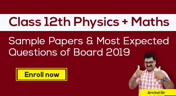 12th Maths + Physics Sample papers & Most Expected Questions by Arvind Sir