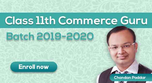 Class 11th Commerce Guru Batch 2019-2020