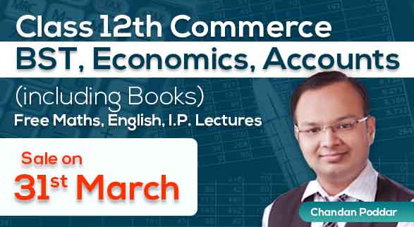 Class 12th Commerce (BST, Eco, Acc) with Books By Chandan Sir