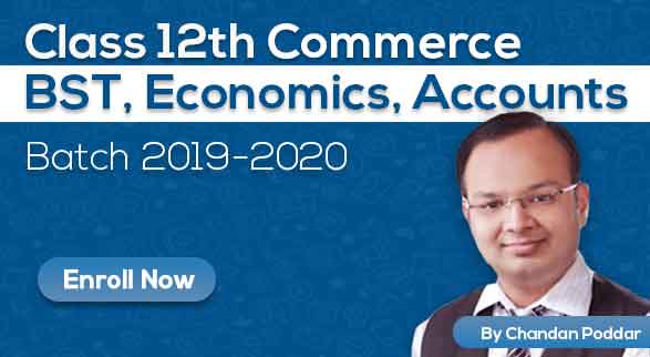 Class 12th Commerce (BST, Eco, Acc) By Chandan Sir